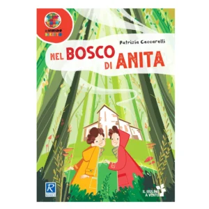 Nel bosco di Anita